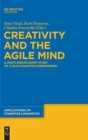 Image for Creativity and the Agile Mind