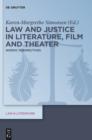 Image for Law and Justice in Literature, Film and Theater: Nordic Perspectives
