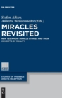 Image for Miracles Revisited : New Testament Miracle Stories and their Concepts of Reality