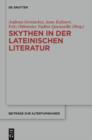 Image for Skythen in Der Lateinischen Literatur: Eine Quellensammlung