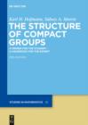 Image for The structure of compact groups: a primer for the student, a handbook for the expert : 25