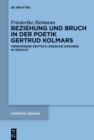 Image for Beziehung und Bruch in der Poetik Gertrud Kolmars: Verborgene deutsch-judische Diskurse im Gedicht