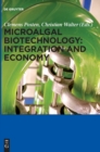 Image for Microalgal Biotechnology: Integration and Economy