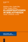 Image for Klassifikationen in Bibliotheken: Theorie, Anwendung, Nutzen : 53