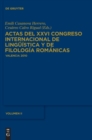 Image for Actas del XXVI Congreso Internacional de Linguistica y de Filologia Romanicas. Tome II