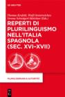 Image for Reperti di plurilinguismo nell&#39;Italia spagnola (sec. XVI-XVII)