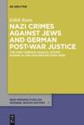 Image for Nazi crimes against Jews and German post-war justice