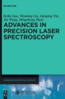 Image for Advances in Precision Laser Spectroscopy