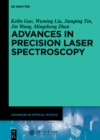 Image for Advances in Precision Laser Spectroscopy