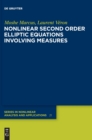 Image for Nonlinear Second Order Elliptic Equations Involving Measures