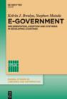 Image for E-government: implementation, adoption and synthesis in developing countries
