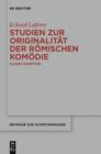 Image for Studien zur Originalitat der romischen Komodie: Kleine Schriften