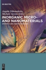 Image for Inorganic Micro- and Nanomaterials : Synthesis and Characterization