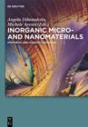 Image for Inorganic Micro- and Nanomaterials: Synthesis and Characterization