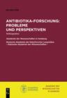 Image for Antibiotika-Forschung: Probleme und Perspektiven: Stellungnahme