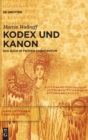 Image for Kodex und Kanon : Das Buch im fruhen Christentum