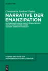 Image for Narrative der Emanzipation: Autobiographische Identitèatsentwèurfe deutschsprachiger Juden aus der Emanzipationszeit