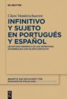 Image for Infinitivo y sujeto en portugues y espanol: Un estudio empirico de los infinitivos adverbiales con sujeto explicito