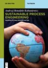 Image for Sustainable Process Engineering: Prospects and Opportunities