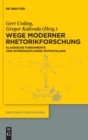 Image for Wege moderner Rhetorikforschung
