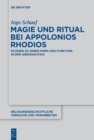 Image for Magie und Ritual bei Apollonios Rhodios: Studien zur ihrer Form und Funktion in den Argonautika