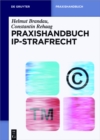 Image for Praxishandbuch IP-Strafrecht