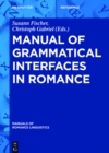 Image for Manual of grammatical interfaces in romance : 10