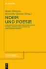 Image for Norm und Poesie: Zur expliziten und impliziten Poetik in der lateinischen Literatur der Fruhen Neuzeit