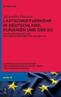 Image for Lastschriftverkehr in Deutschland, Rumanien und der EU : Ein Rechtsvergleich mit Schlussfolgerungen fur die SEPA-VO