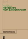 Image for Nietzsche&#39;s meta-existentialism