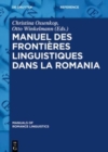Image for Manuel des frontieres linguistiques dans la Romania