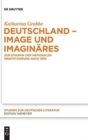 Image for Deutschland – Image und Imaginares