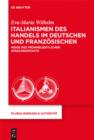 Image for Italianismen des Handels im Deutschen und Franzosischen: Wege des fruhneuzeitlichen Sprachkontakts : 34
