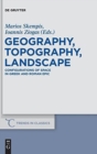 Image for Geography, Topography, Landscape : Configurations of Space in Greek and Roman Epic