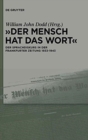 Image for &quot;Der Mensch hat das Wort&quot; : Der Sprachdiskurs in der Frankfurter Zeitung 1933–1943