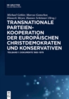 Image for Transnationale Parteienkooperation der europaischen Christdemokraten und Konservativen: Dokumente 1965-1979