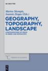 Image for Geography, Topography, Landscape: Configurations of Space in Greek and Roman Epic