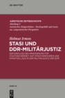 Image for Stasi und DDR-Militarjustiz: Der Einfluss des Ministeriums fur Staatssicherheit auf Strafverfahren und Strafvollzug in der Militarjustiz der DDR