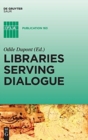 Image for Libraries Serving Dialogue