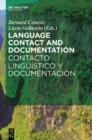 Image for Language contact and documentation =: Contacto linguistico y documentacion