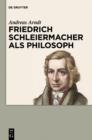 Image for Friedrich Schleiermacher als Philosoph