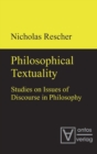Image for Philosophical Textuality : Studies on Issues of Discourse in Philosophy