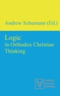 Image for Logic in Orthodox Christian Thinking