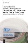 Image for The Bank Recovery and Resolution Directive: Europe&#39;s Solution for &quot;Too Big To Fail&quot;? : 13