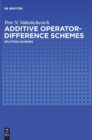 Image for Additive Operator-Difference Schemes