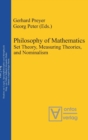 Image for Philosophy of Mathematics : Set Theory, Measuring Theories, and Nominalism