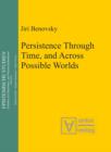 Image for Persistence Through Time, and Across Possible Worlds : 8