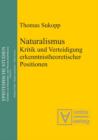 Image for Naturalismus: Kritik und Verteidigung erkenntnistheoretischer Positionen