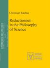 Image for Reductionism in the Philosophy of Science