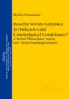 Image for Possible Worlds Semantics for Indicative and Counterfactual Conditionals?: A Formal Philosophical Inquiry into Chellas-Segerberg Semantics